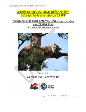 March 13-April 30, 2020 Online Review Colorado Parks and Wildlife DRAFT
