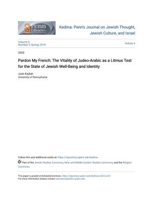 Pardon My French: the Vitality of Judeo-Arabic As a Litmus Test for the State of Jewish Well-Being and Identity