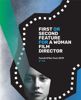 First Or Second Feature for a Woman Film Director