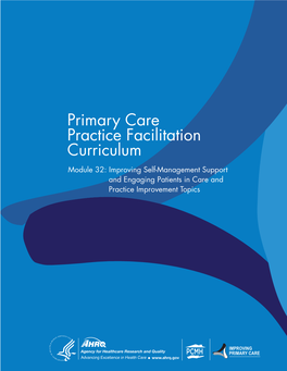 Module 32: Improving Self-Management Support and Engaging Patients in Care and Practice Improvement Topics