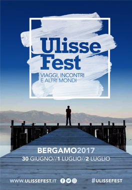 Bergamo2017 30 Giugno//1 Luglio//2 Luglio