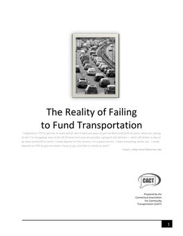The Reality of Failing to Fund Transportation
