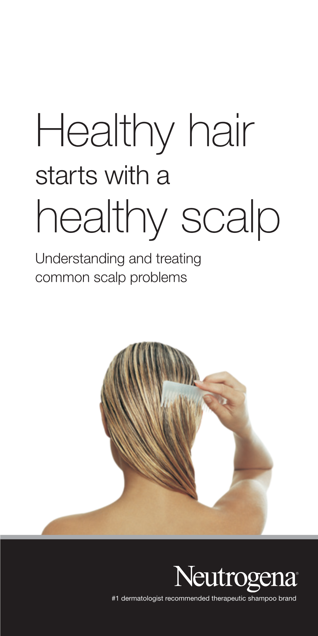 Healthy Hair Healthy Scalp