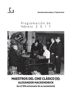 MAESTROS DEL CINE CLÁSICO (X): ALEXANDER MACKENDRICK (En El 105 Aniversario De Su Nacimiento)
