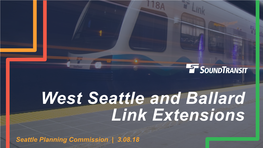 West Seattle and Ballard Link Extensions