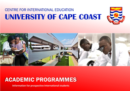 Centre for International Education University of Cape Coast