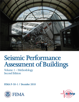 Seismic Performance Assessment of Buildings, Volume 1 -- Methodology