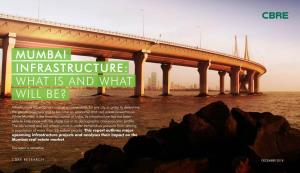 Mumbai Infrastructure: What Is and What Will Be?