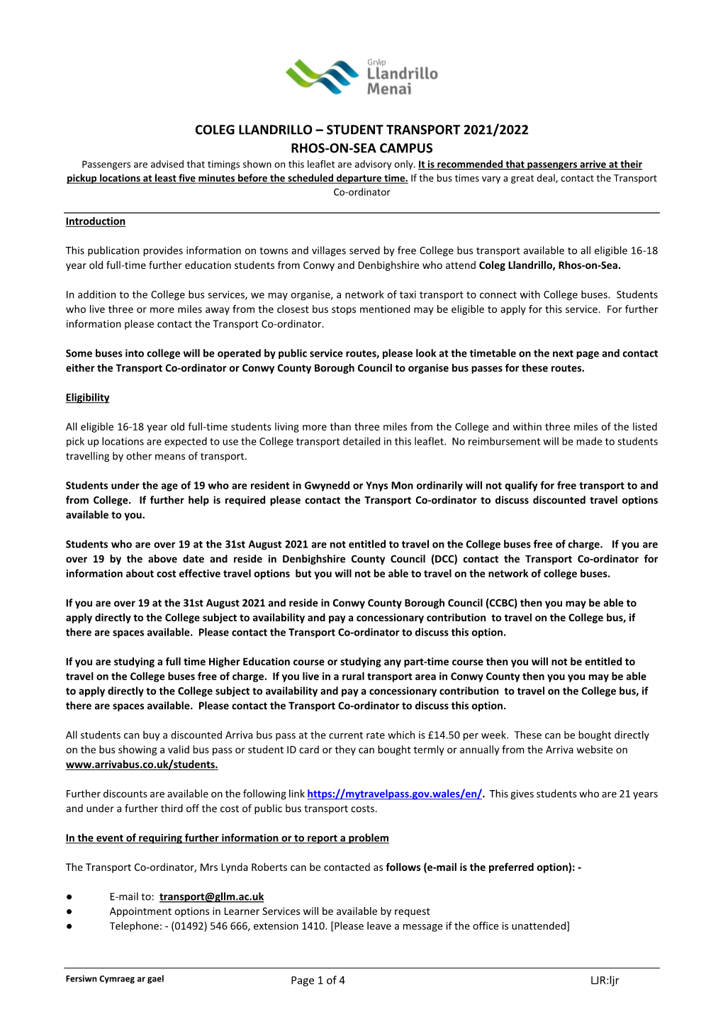 STUDENT TRANSPORT 2021/2022 RHOS-ON-SEA CAMPUS Passengers Are Advised That Timings Shown on This Leaflet Are Advisory Only