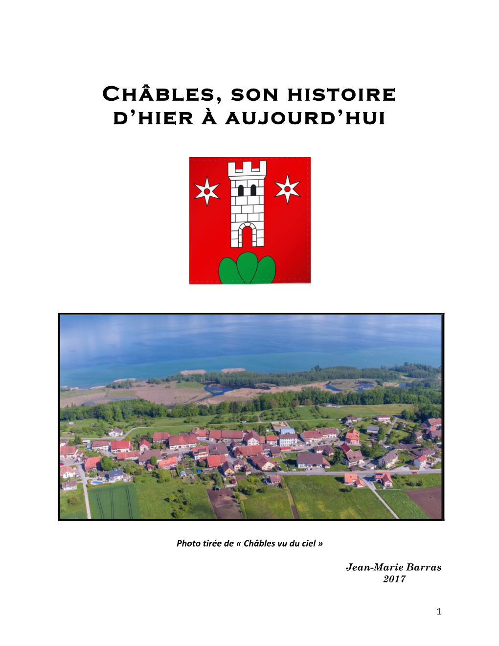 Châbles, Son Histoire D'hier À Aujourd'hui