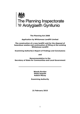 The Planning Act 2008 Application by Whitemoss Landfill Limited The