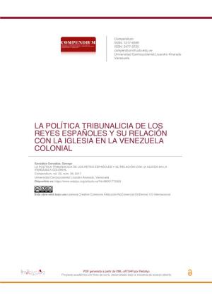 La Política Tribunalicia De Los Reyes Españoles Y Su Relación Con La Iglesia En La Venezuela Colonial