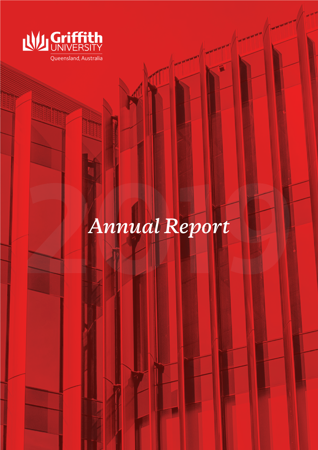 Annual Report 2019 | 3 Chancellor and Vice Chancellor’S Report