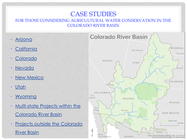Case Studies for Those Considering Agricultural Water Conservation in the Colorado River Basin