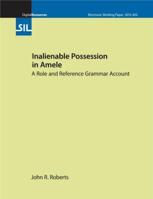 Inalienable Possession in Amele a Role and Reference Grammar Account