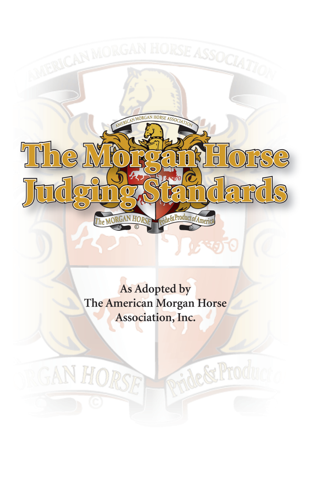 The Morgan Horse Judging Standards