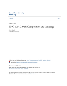 ENG 1001G-048: Composition and Language Barry Hudek Eastern Illinois University