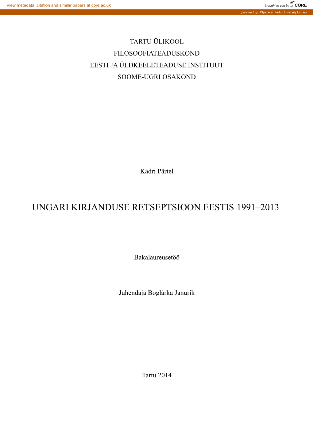 Ungari Kirjanduse Retseptsioon Eestis 1991–2013