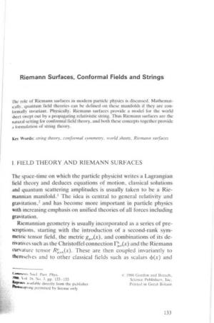 Riemann Surfaces, Conformal Fields and Strings I. FIELD THEORY and RIEMANN SURFACES the Space-Time on Which the Particl Physicis