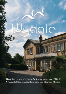 Brochure and Events Programme 2019 a Prayerful Community Renewing the Church’S Mission