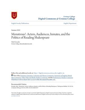 Actors, Audiences, Inmates, and the Politics of Reading Shakespeare Matt Kozusko Ursinus College, Mkozusko@Ursinus.Edu