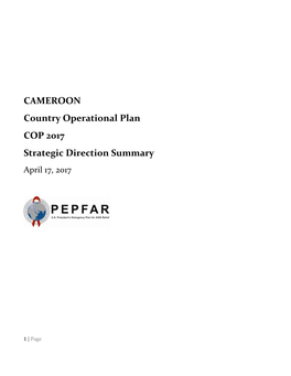 CAMEROON Country Operational Plan COP 2017 Strategic Direction Summary April 17, 2017