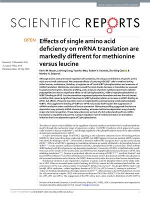 Effects of Single Amino Acid Deficiency on Mrna Translation Are Markedly