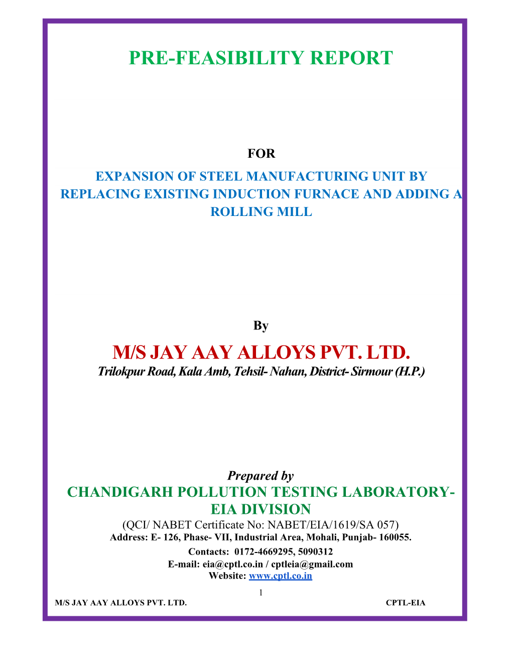 Pre-Feasibility Report M/S Jay Aay Alloys Pvt. Ltd