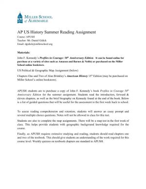 AP US History Summer Reading Assignment Course: APUSH Teacher: Mr