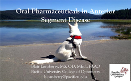Oral Pharmaceuticals in Anterior Segment Disease