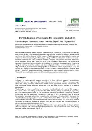Immobilization of Cellulase for Industrial Production Gordana Hojnik Podrepšek, Mateja Primožiþ, Željko Knez, Maja Habulin*
