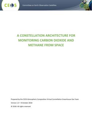 A Constellation Architecture for Monitoring Carbon Dioxide and Methane from Space