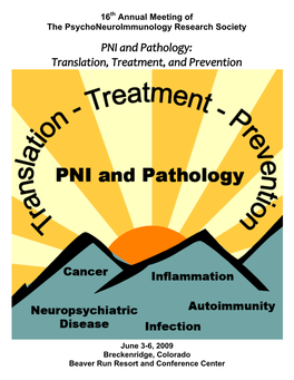 PNI and Pathology: Translation, Treatment , and Prevention