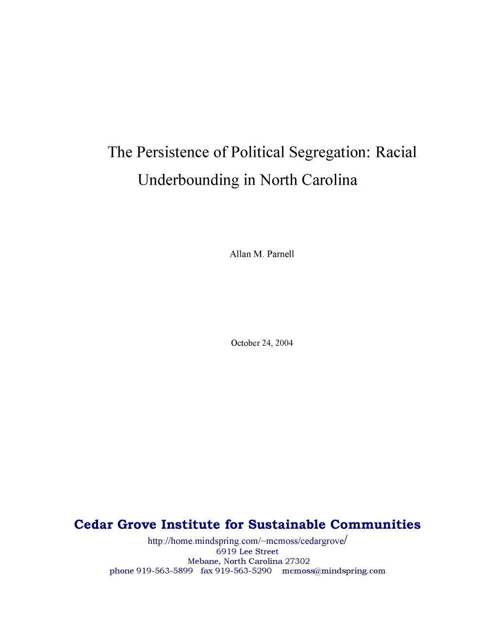 Racial Under Bounding in North Carolina