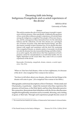 Dreaming Faith Into Being: Indigenous Evangelicals and Co-Acted Experiences of the Divine1 MINNA OPAS University of Turku