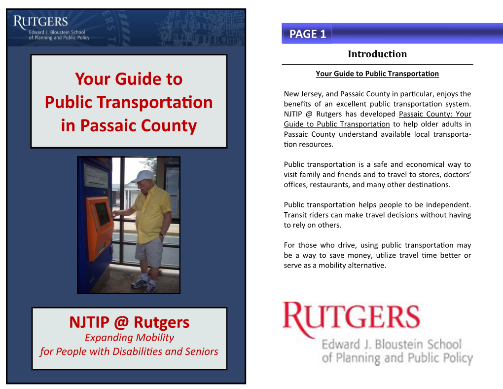 Passaic County in Particular, Enjoys the Public Transportation Benefits of an Excellent Public Transportation System