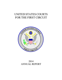 United States Courts for the First Circuit 2014 Annual Report