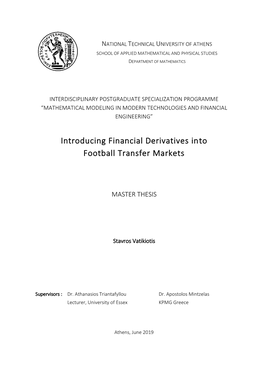 Introducing Financial Derivatives Into Football Transfer Markets