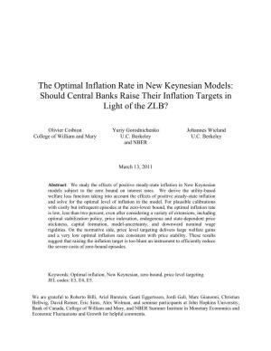 The Optimal Inflation Rate in New Keynesian Models: Should Central Banks Raise Their Inflation Targets in Light of the ZLB?