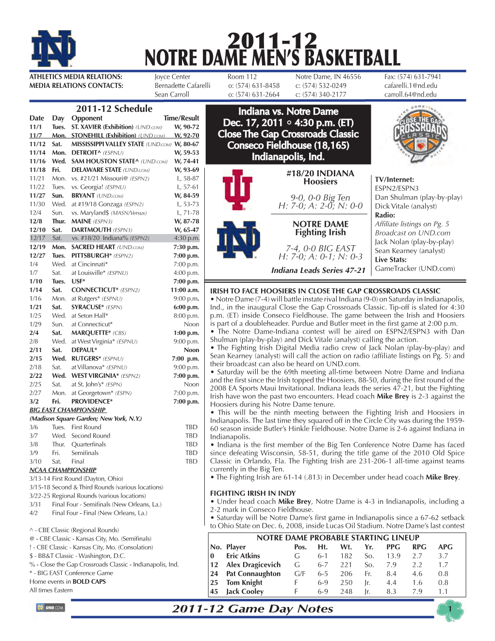 2011-12 Notre Dame Men's Basketball Notre Dame Combined Team Statistics (As of Dec 10, 2011) All Games