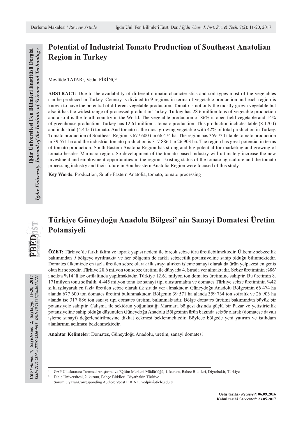 Potential of Industrial Tomato Production of Southeast Anatolian Region in Turkey