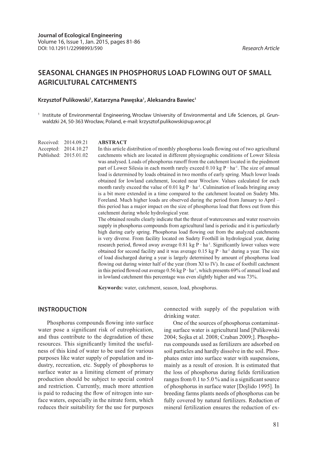 Seasonal Changes in Phosphorus Load Flowing out of Small Agricultural Catchments