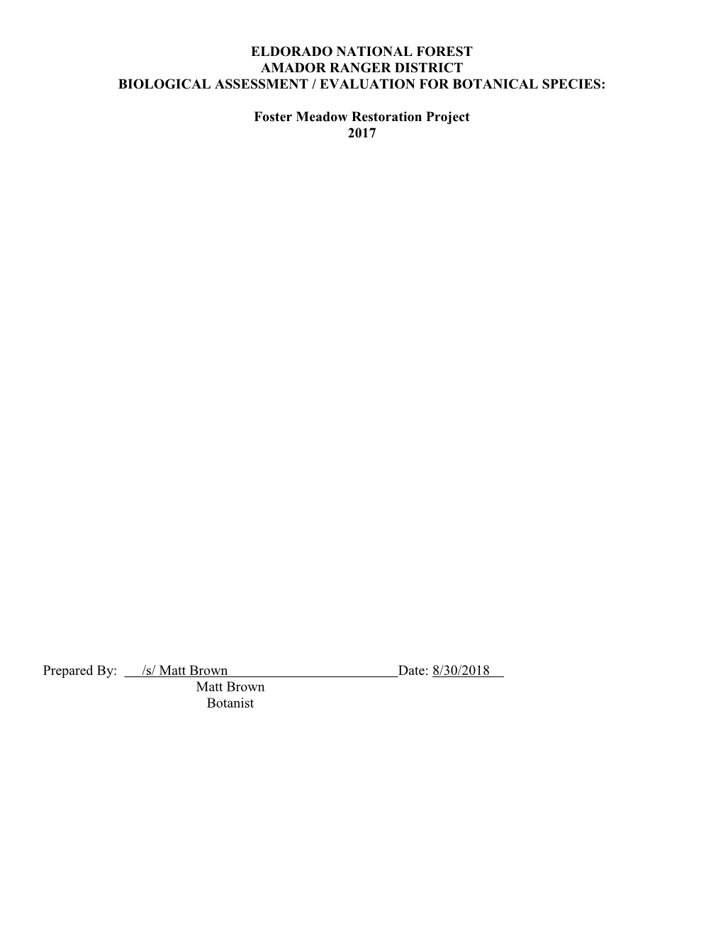 Eldorado National Forest Amador Ranger District Biological Assessment / Evaluation for Botanical Species