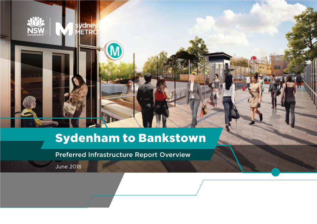 Sydenham to Bankstown Preferred Infrastructure Report Overview