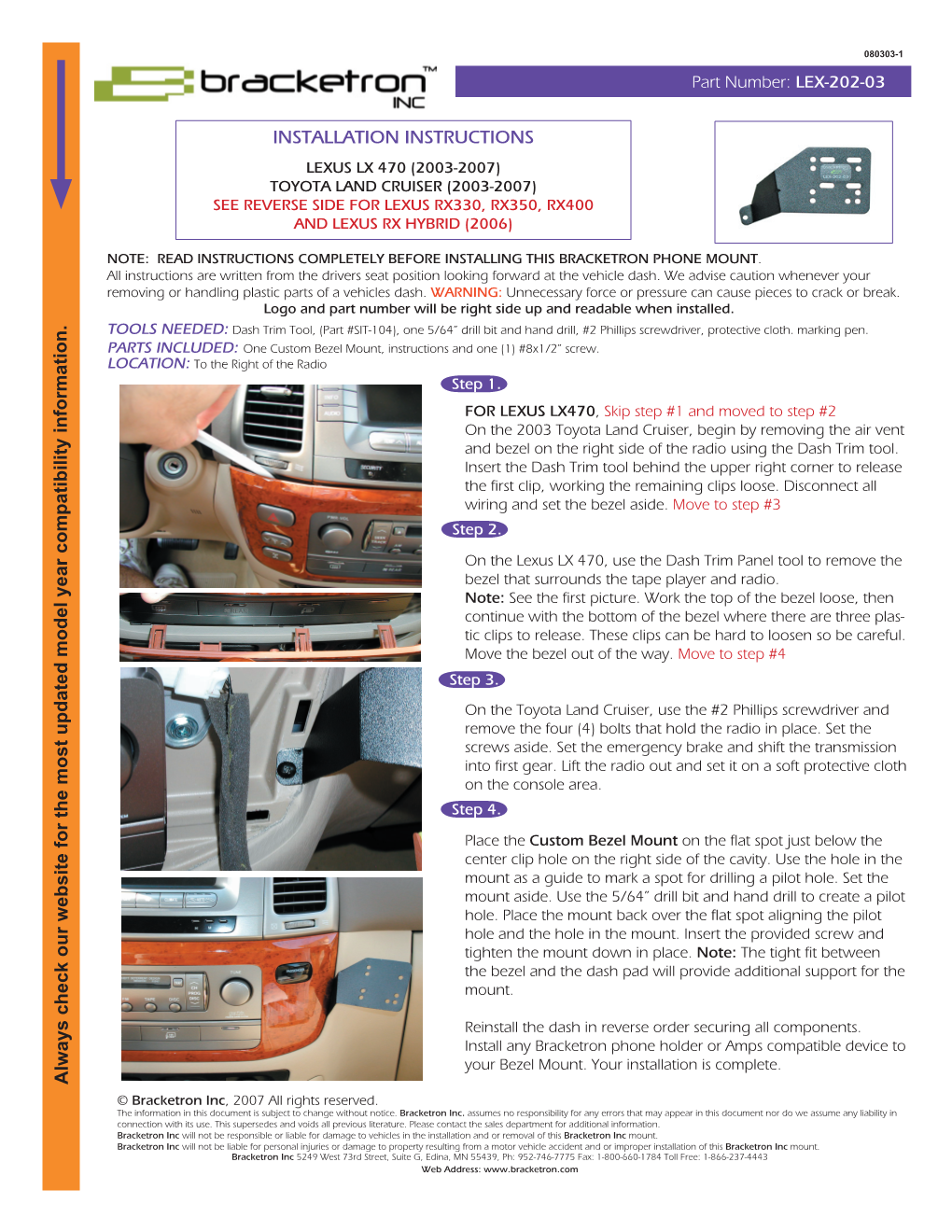 Installation Instructions Lexus Lx 470 (2003-2007) Toyota Land Cruiser (2003-2007) See Reverse Side for Lexus Rx330, Rx350, Rx400 and Lexus Rx Hybrid (2006)