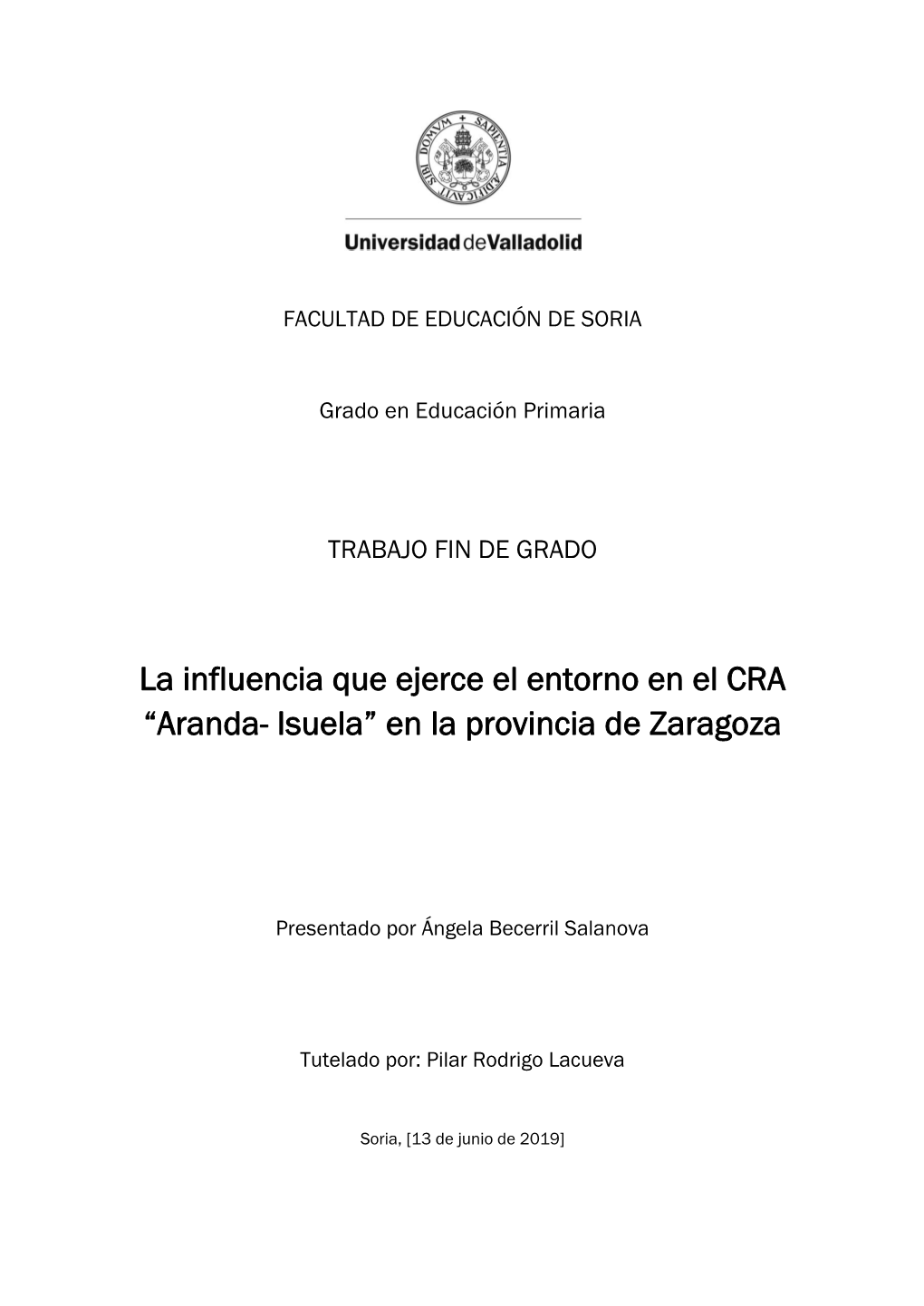 La Influencia Que Ejerce El Entorno En El CRA “Aranda- Isuela” En La Provincia De Zaragoza