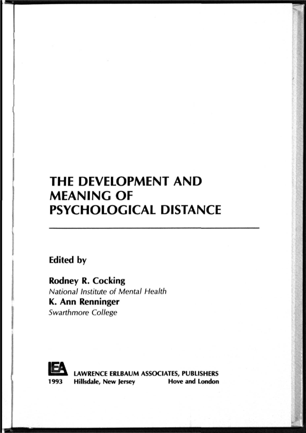 The Development and Meaning of Psychological Distance