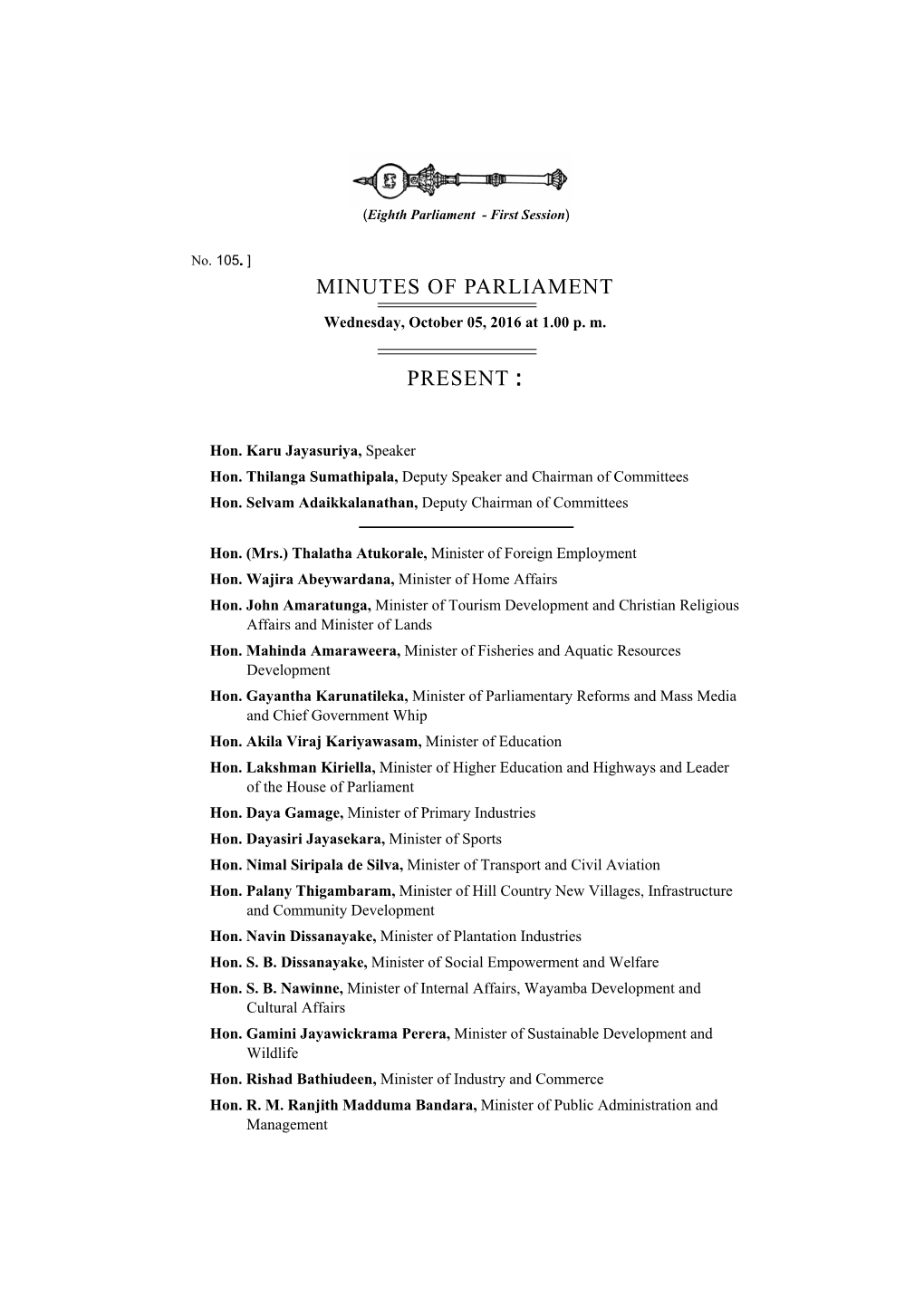 Minutes of Parliament Present