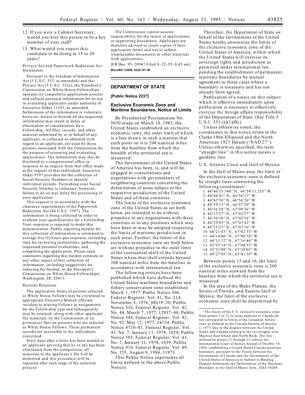 Federal Register / Vol. 60, No. 163 / Wednesday, August 23, 1995 / Notices 43825