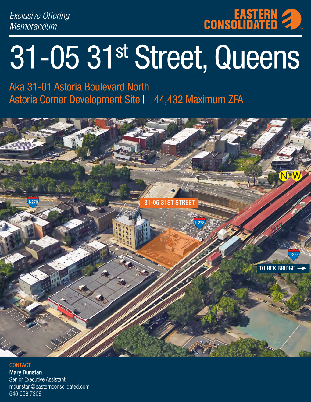 31-05 31St Street, Queens Aka 31-01 Astoria Boulevard North Astoria Corner Development Site | ±44,432 Maximum ZFA